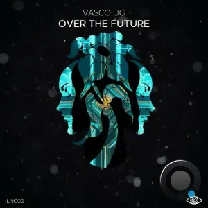  Vasco UG - Over The Future (2024) 