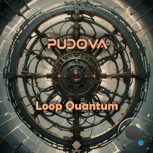  Pudova - Loop Quantum (2024) 