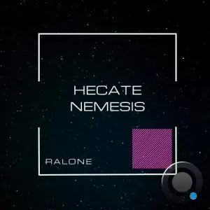  Ralone - Hecate-Nemesis (2024) 