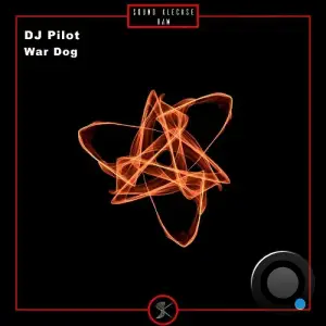  DJ Pilot - War Dog (2024) 