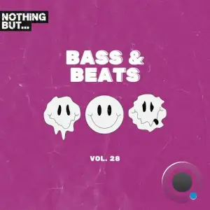  Nothing But... Bass & Beats, Vol. 28 (2024) 