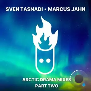  Sven Tasnadi - Arctic Drama Mixes, Pt.2 (2024) 