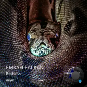  Emrah Balkan - Ruthless (2024) 