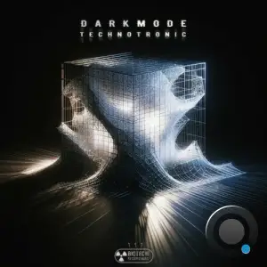  Darkmode - Technotronic (2024) 