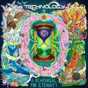  Technology - A Rehearsal For Eternity (2024) 