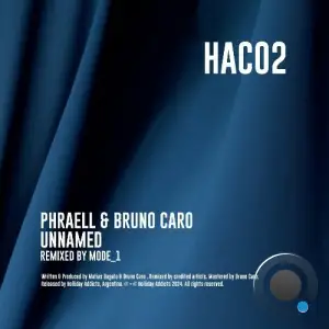  Phraell & Bruno Caro - Unnamed (2024) 