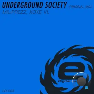  MiliPrezz & Xoxe VL - Underground Society (2024) 
