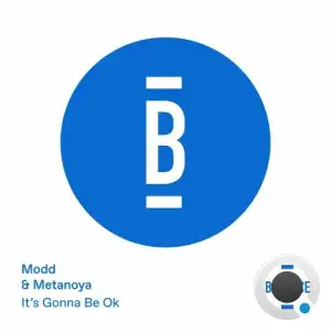  Modd & Metanoya - It's Gonna Be Okay (2024) 