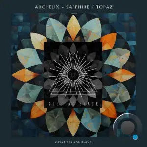  Archelix - Sapphire / Topaz (2024) 