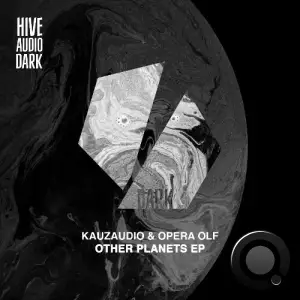  KauzAudio & Opera Olf - Other Planets (2024) 