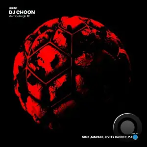  DJ Choon - Mumbai High (2024) 