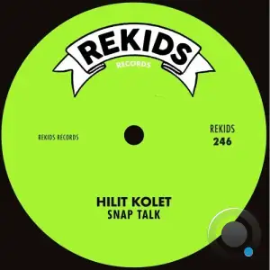  Hilit Kolet - Snap Talk (2024) 