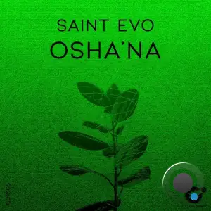  Saint Evo - Osha'na (2024) 