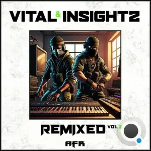  Vital & Insightz - Remixed Vol 2 (2024) 