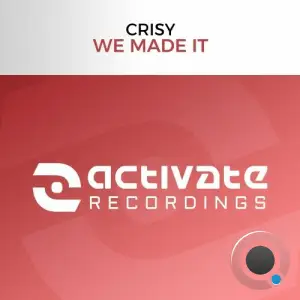  Crisy - We Made It (2024) 