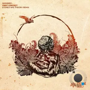 Rainbird - First Contact (Stoned Ape Theory Remix) (2024) 