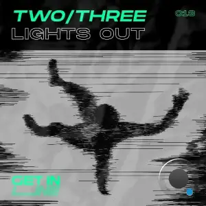  TWO/THREE - Lights Out (2024) 
