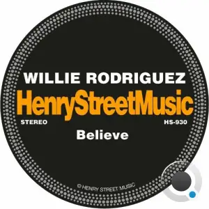  Willie Rodríguez - Believe (2024) 