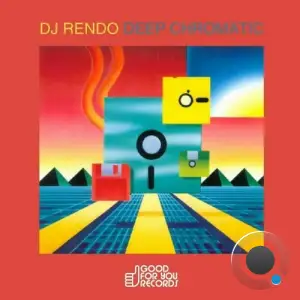  Dj Rendo - Deep Chromatic (2024) 