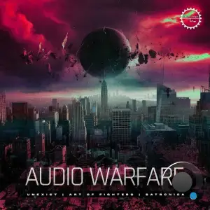  Unexist & Art Fighters & Satronica - Audio Warfare (2024) 