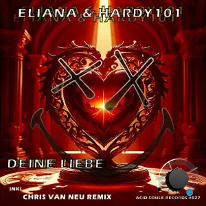  Eliana & Hardy101 - Deine Liebe (2024) 