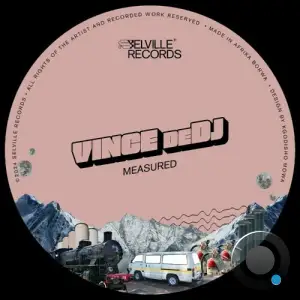  Vince deDJ - Measured (2024) 