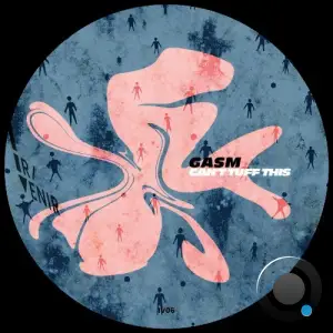  Gasm - Can't Tuff This (2024) 