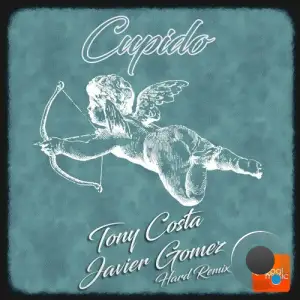  Tony Costa and Javier Gomez - Cupido (2024) 