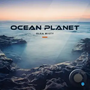  Olga Misty & Maze 28 - Ocean Planet 153 (2024-07-13) 