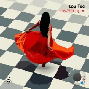  Soultec - Joy / Stronger (2024) 