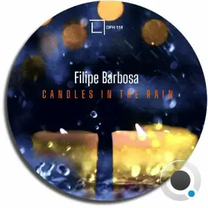  Filipe Barbosa - Candles In The Rain (2024) 