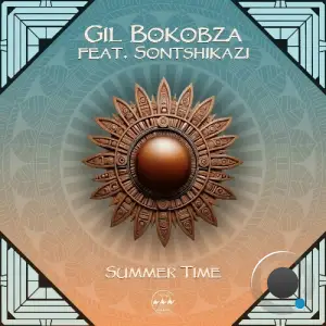  Gil Bokobza feat. Sontshikazi - Summer Time (2024) 