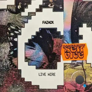  Fazack - Live Wire (2024) 