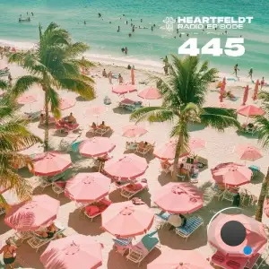  Sam Feldt - Heartfeldt Radio 445 (2024-07-16) 