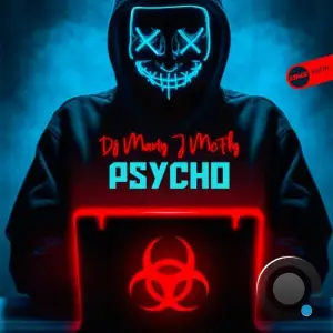  DJ Marty J McFly - Psycho (2024) 