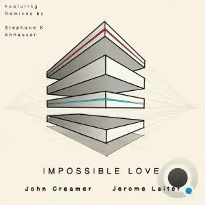  John Creamer & Jerome Laiter - Impossible Love (2024) 