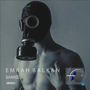  Emrah Balkan - Barrel (2024) 