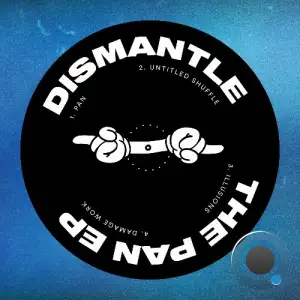 Dismantle - The Pan (2024) 