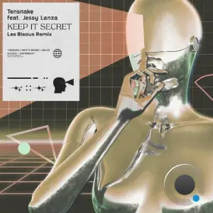  Tensnake ft Jessy Lanza - Keep It Secret (Les Bisous Remix) (2024) 