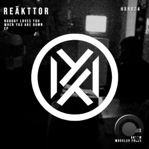 REÄKTTOR - Nobody Loves You When You Are Down (2024) 