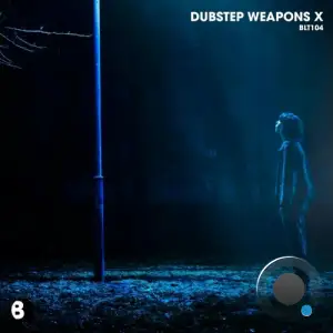  Dubstep Weapons X (2024) 