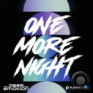  Deep Emotion - One More Night (2024) 