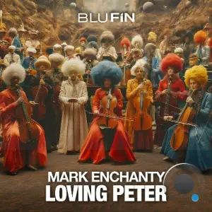  Mark Enchanty - Loving Peter (2024) 