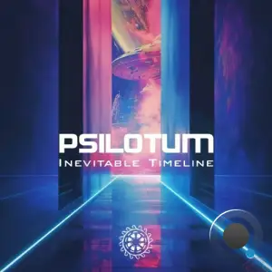  Psilotum - Inevitable Timeline (2024) 