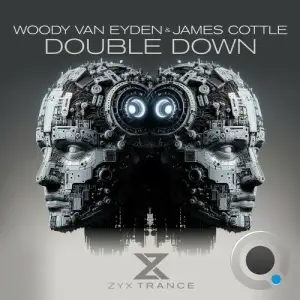  Woody van Eyden & James Cottle - Double Down (2024) 