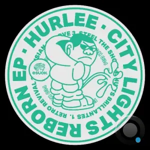  Hurlee - City Lights Reborn (2024) 