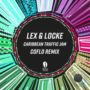  Lex & Locke - Caribbean Traffic Jam (Coflo Remix) (2024) 