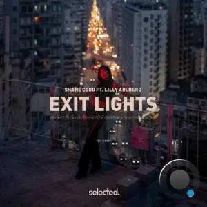  Shane Codd ft. Lilly Ahlberg - Exit Lights (2024) 