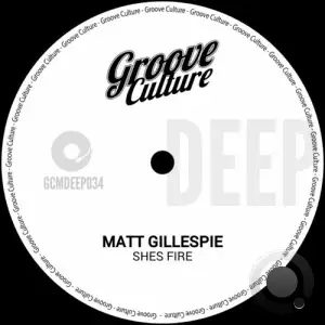  Matt Gillespie - Shes Fire (2024) 