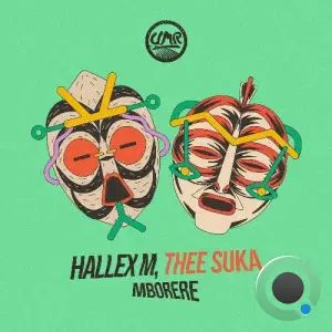  Hallex M & Thee Suka - Mborere (2024) 